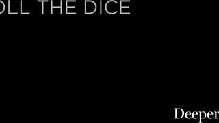 Roll The Dice Part 2